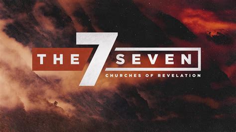 The Seven Churches Of Revelation Sermon Series Bumper Youtube
