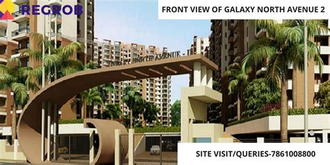 Pin On Galaxy North Avenue 2 Noida Extension Call 7861008808