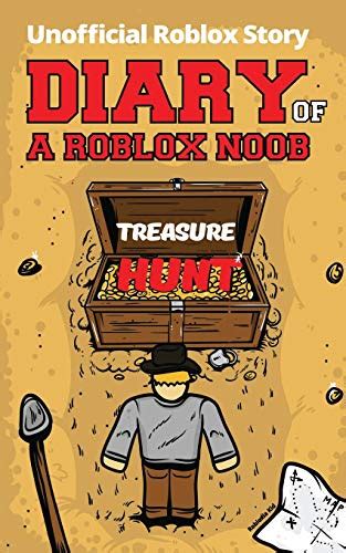 Diary Of A Roblox Noob Treasure Hunt Roblox Book 12 Kid Robloxia