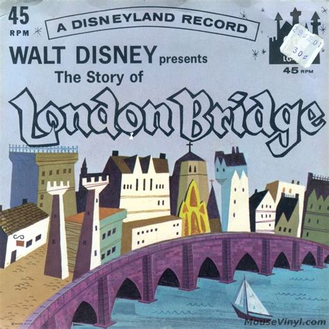 Walt Disney Presents The Story Of London Bridge By Disneyland Records