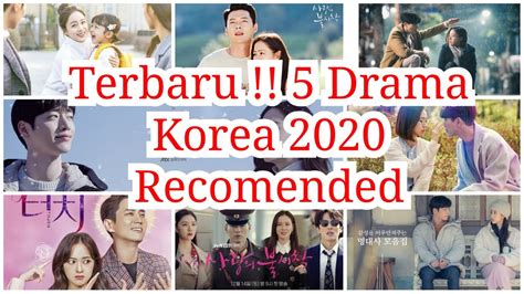 Wajib Nonton 5 Drama Korea Terbaru 2020 Youtube