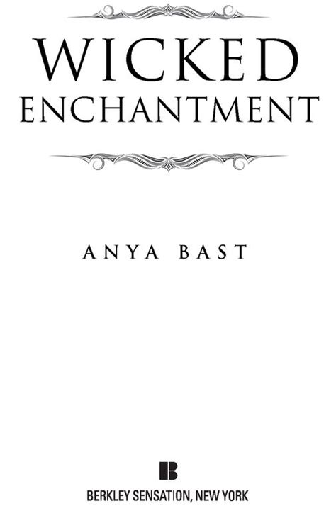 Read Wicked Enchantment By Anya Bast Online Free Full Book China Edition