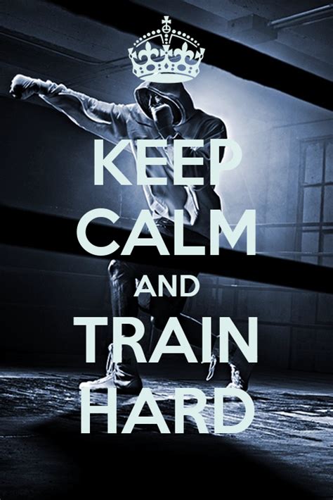 Keep Calm And Train Hard Poster Maggie Keep Calm O Matic