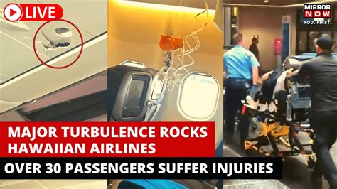 Hawaii Flight Turbulence LIVE Over 30 Passengers Injured As