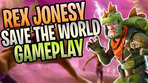Fortnite New Rex Jonesy Dino Soldier Save The World Gameplay Youtube