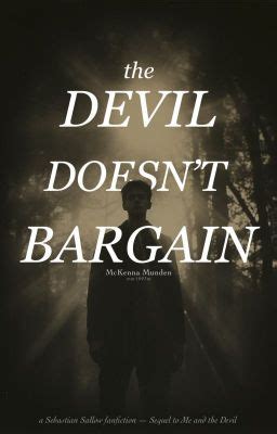 The Devil Doesn T Bargain MatD Part 2 Chapter TWENTY TWO The