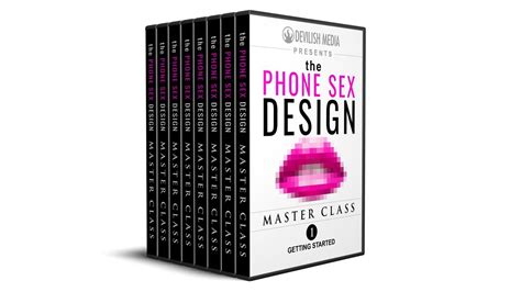 The Phone Sex Design Master Class Youtube