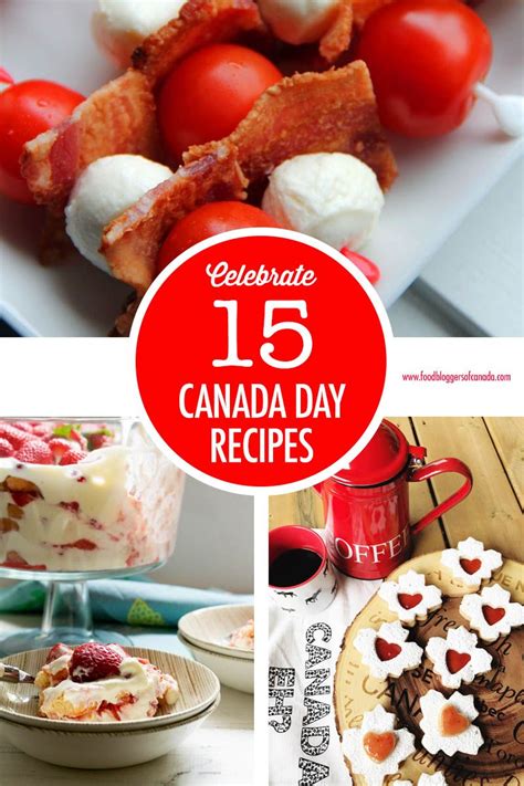 oh canada canada day recipe ideas canadian food canada food food