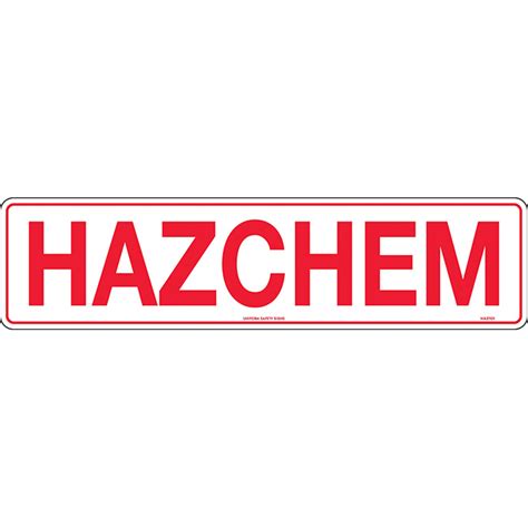Hazchem Safety Sign 600x150mm Metal