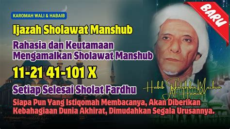 Ijazah Sholawat Manshub Habib Sholeh Bin Muchsin Al Hamid Agar Hidup