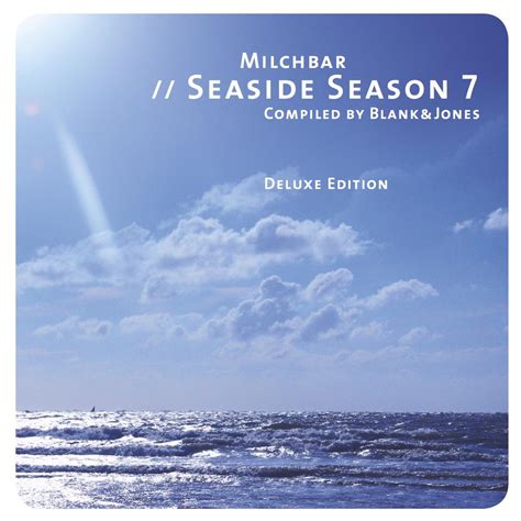 Milchbar Seaside Season Deluxe Edition Von Blank Jones Bei Apple Music