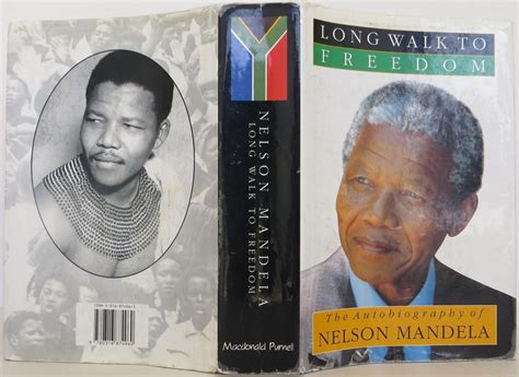 Long Walk To Freedom The Autobiography Of Nelson Mandela Nelson Mandela 1st Edition