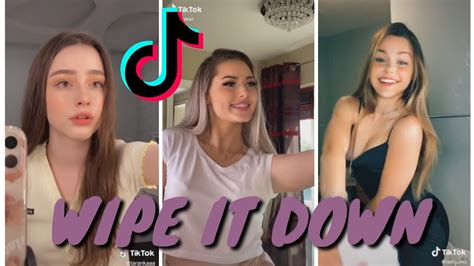 Best Wipe It Down Tiktok Challenge Compilation Female Version Youtube