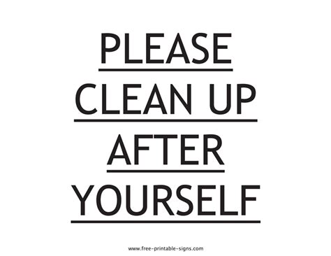 Printable Please Clean Up After Yourself Sign Free