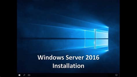 Windows Server 2016 Installation Youtube
