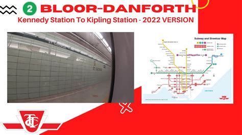 Ttc Line 2 Bloor Danforth Kennedy To Kipling Station Full Route