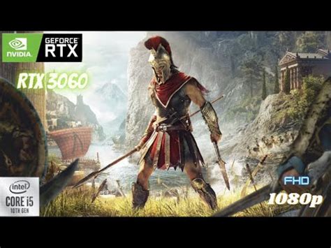Assassin S Creed Odyssey RTX 3060 Ultra Settings I5 10400 1080p