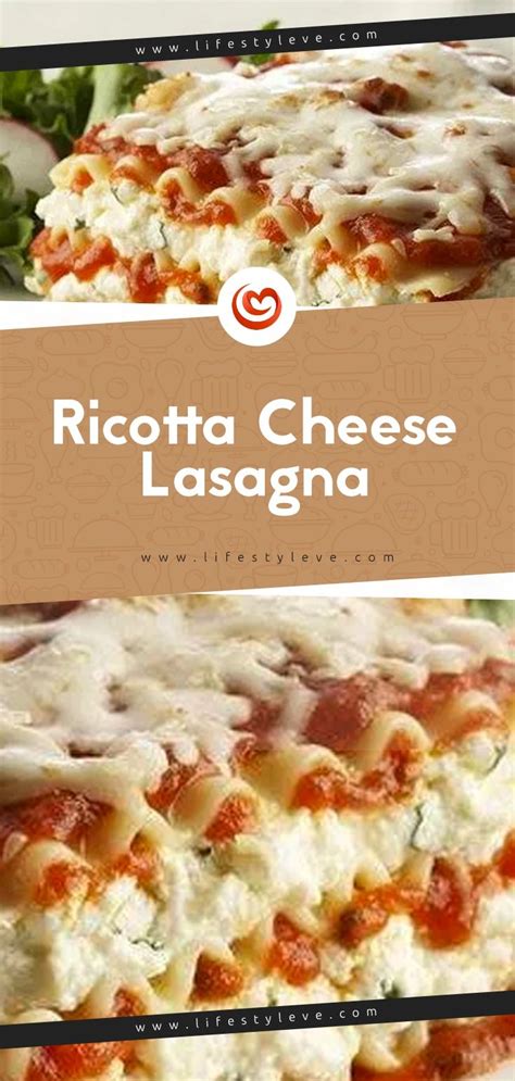 Ricotta Cheese Lasagna Recipe In 2021 Cheese Lasagna Baked Dishes
