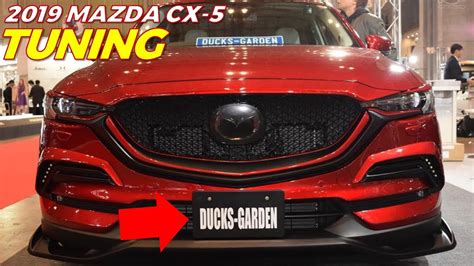 This will serve as a first look at. Mazda CX 5 2019 TUNING Ducks Garden Body Kit - YouTube