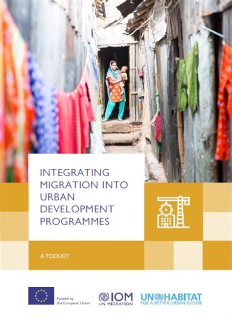 Integrating Migration Into Urban Development Interventions A Toolkit