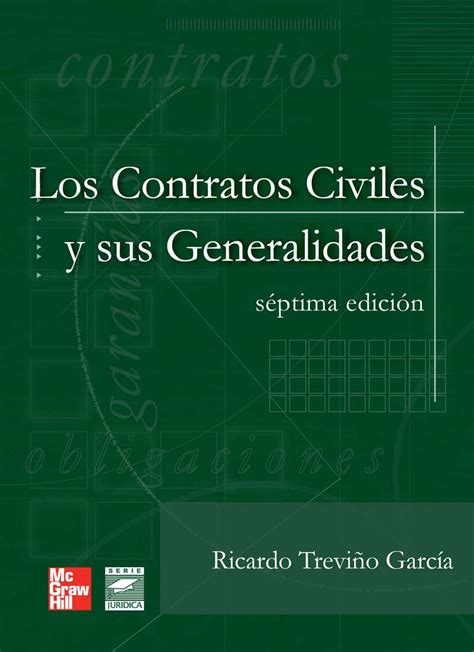 Contratos Civiles Y Sus Generalidades Los 7 Ed TreviÑo Garcia