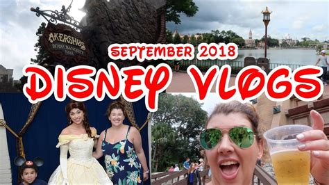 disney world vlog 3 september 2018 epcot akershus and world showcase youtube