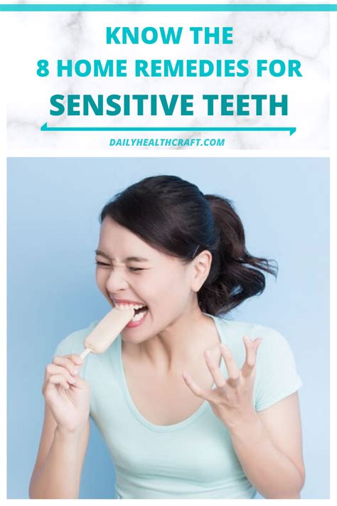 Click Here To Know The 8 Home Remedies For Sensitive Teeth Sensitive