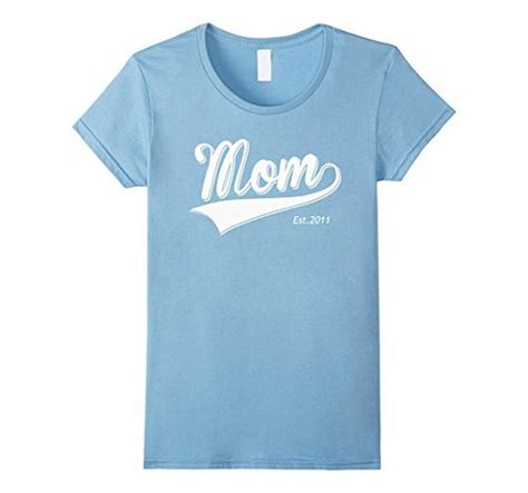 women s mom est 2011 mothers day t for moms t shirt mother s day ts ts for mom new