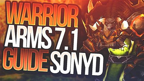 Below detail what race you should choose for class and the type of gear stats you should get when building this class spec. Legion 7.1 Arms Warrior PvE Guide | SonyD - YouTube
