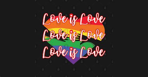 love is love lgbt gay pride love is love lgbt gay pride t shirt teepublic