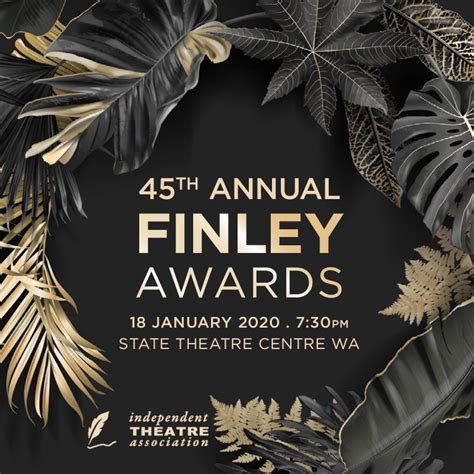 45th Finley Awards Winners 2019 — Ita Wa Inc