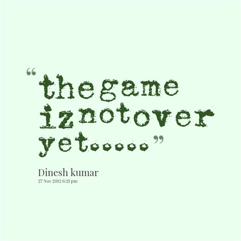 Game Over Quotes Quotesgram