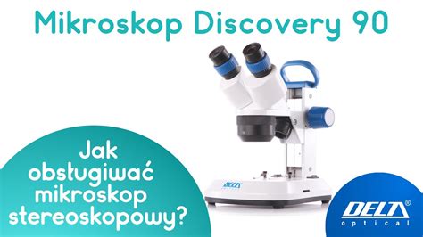 Mikroskop Discovery Instrukcja Obs Ugi Youtube