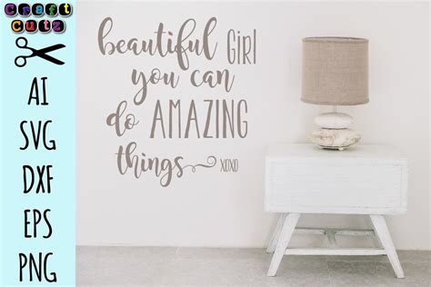 Beautiful Girl You Can Do Amazing Things Svg 122434 Svgs Design