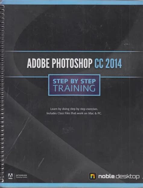 Adobe Photoshop Cc 2014 Step By Step Training Spiral No Writing 2499