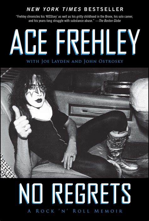 No Regrets Book By Ace Frehley Joe Layden John Ostrosky Official