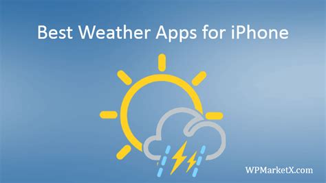 5 Best Weather App For Iphone In 2023