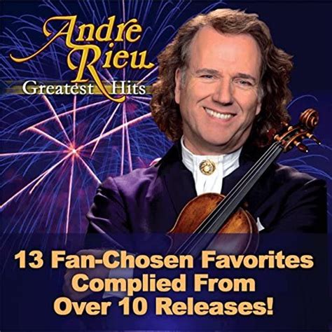 Andre Rieu Greatest Hits André Rieu And The Johann Strauss Orchestra Amazonfr