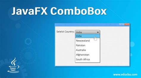 Javafx Combobox Learn How Does Combobox Work In Javafx