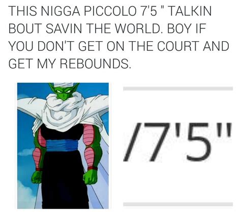 Find funny pics about all the characters: Black Twitter On Piccolo Playing Basketball Due To His Height