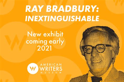 American Writers Museum Supports 2 New Charities And Honors Bradbury