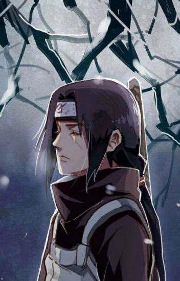 ¡life Before Death Itachi Uchiha X Reader 10~k3î Wattpad