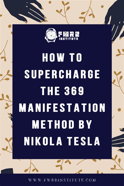 How To Supercharge The 369 Manifestation Method By Nikola Tesla