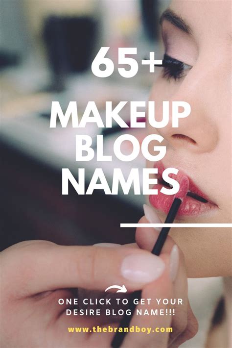 65 Catchy Ideas For Makeup Blog Names Makeup Blog Beauty Blog Name