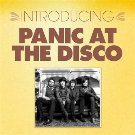 panic at the disco introducing panic at the disco lyrics and tracklist genius