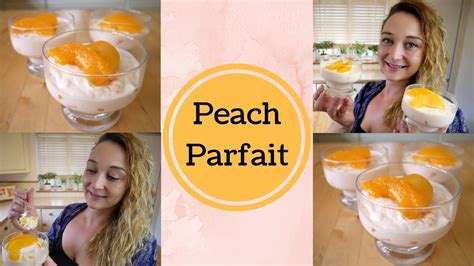 Peach Parfait Easy Dessert Recipe Youtube