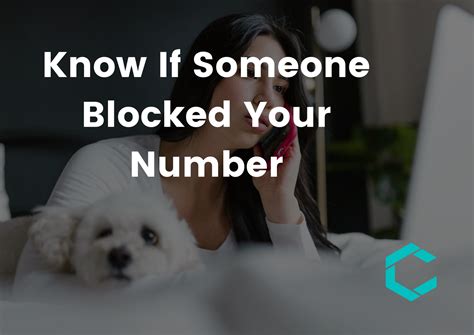 How To Know If Someone Blocked Your Number Guide Contextsmith