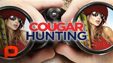 Cougar Hunting Free Full Movie Hot Comedy Youtube