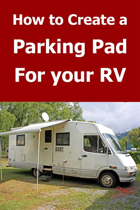 How To Create An Rv Parking Pad At Home In 5 Easy Steps