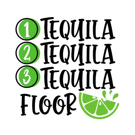 one two three tequila floor svg mexico tequila svg png inspire uplift